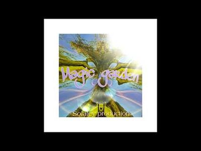 Solaley Production - Magic Garden